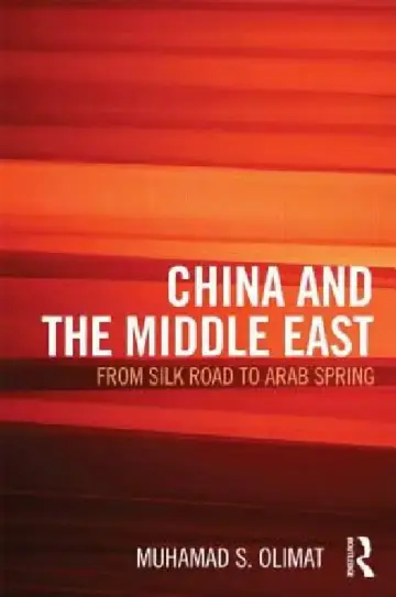 Cover of China and the Middle East