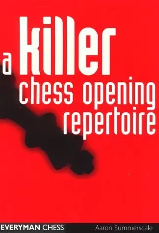 Cover of A Killer Chess Opening Repertoire