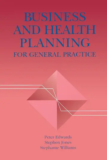 Cover of Business and Health Planning in General Practice