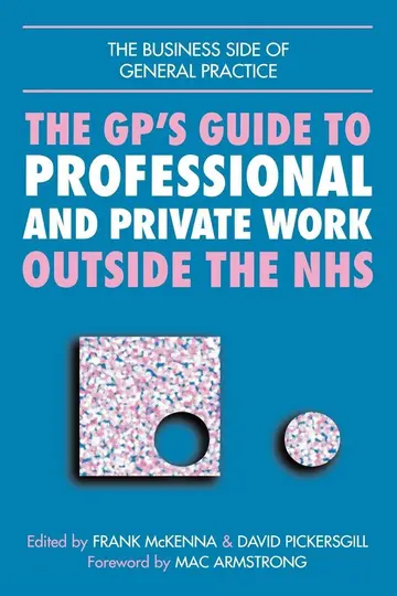 Cover of Gps Guide to Professional and Private Work Outside the Nhs