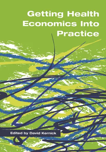 Cover of Getting Health Economics into Practice