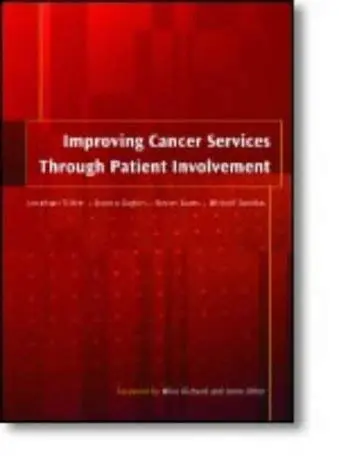 Cover of Improving Cancer Services Through Patient Involvement