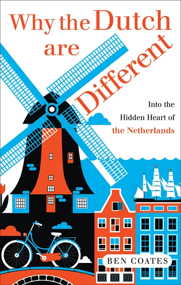 Cover of Why the Dutch Are Different