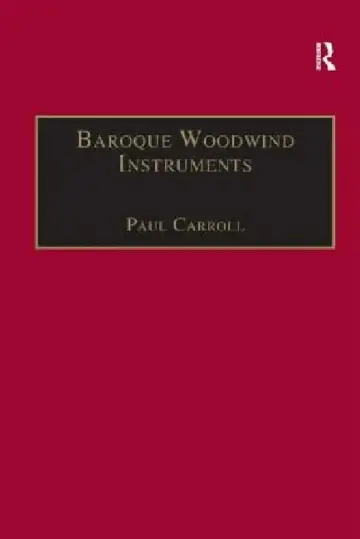 Cover of Baroque Woodwind Instruments