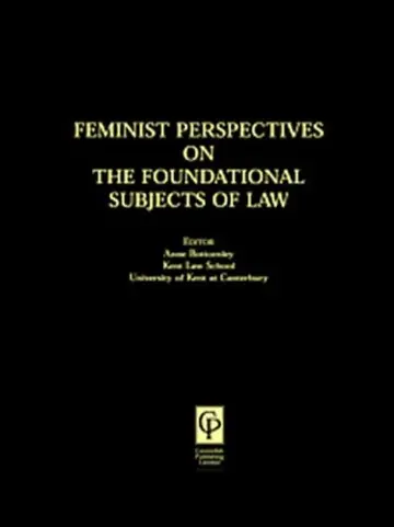 Cover of Feminist Perspectives on the Foundational Subjects of Law