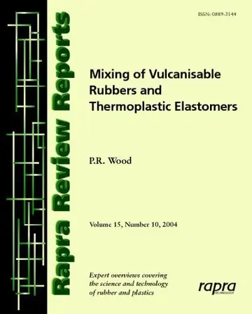 Cover of Mixing of Vulcanisable Rubbers and Thermoplastic Elastomers