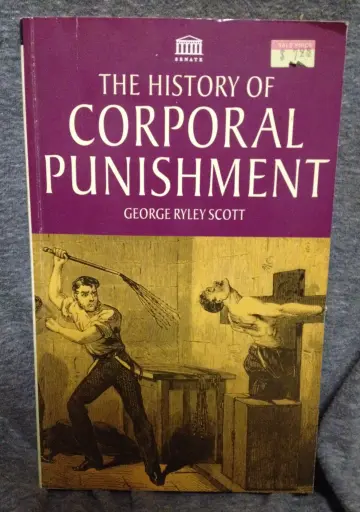 Cover of A History of Corporal Punishment