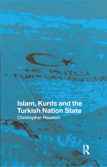 Cover of Islam, Kurds and the Turkish Nation State