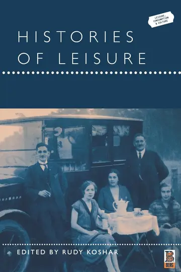 Cover of Histories of Leisure