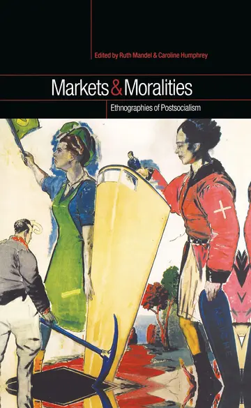 Cover of Markets and Moralities