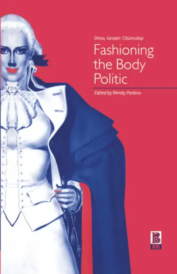 Cover of Fashioning the Body Politic