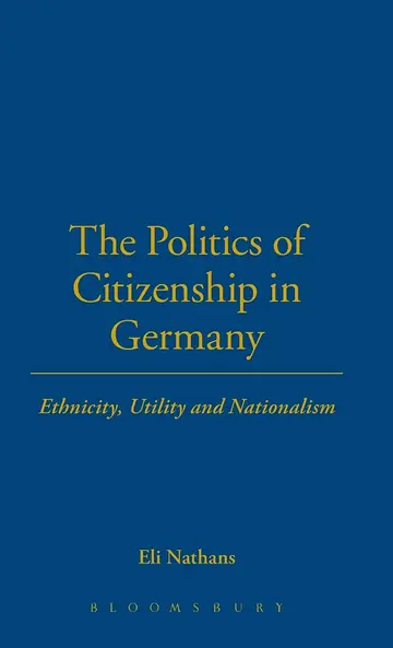 Cover of The Politics of Citizenship in Germany