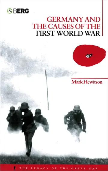 Cover of Germany and the Causes of the First World War