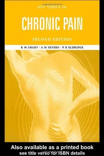 Cover of Key Topics in Chronic Pain, Second Edition