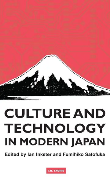 Cover of Culture and Technology in Modern Japan