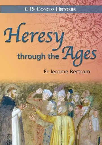 Cover of Heresy through the ages