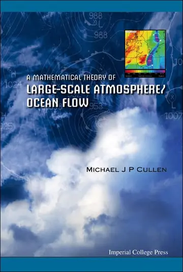 Cover of A Mathematical Theory of Large-scale Atmosphere/ocean Flow