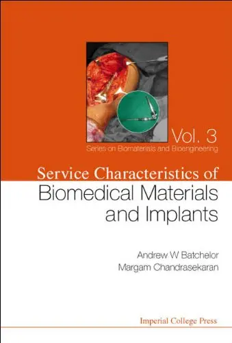 Cover of Service Characteristics of Biomedical Materials and Implants