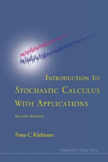 Cover of Introduction to Stochastic Calculus with Applications (Second Edition)
