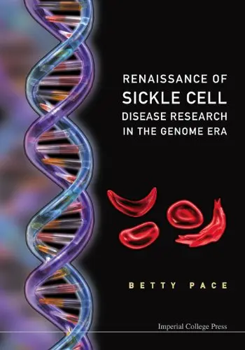 Cover of Renaissance of Sickle Cell Disease Research in the Genome Era