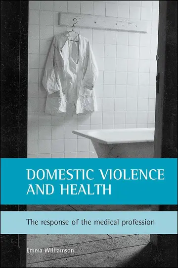 Cover of Domestic Violence and Health