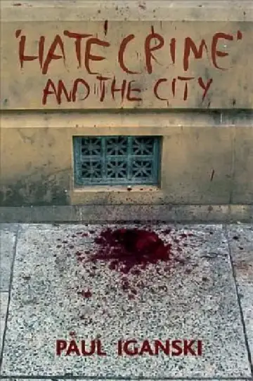 Cover of 'Hate Crime' and the City