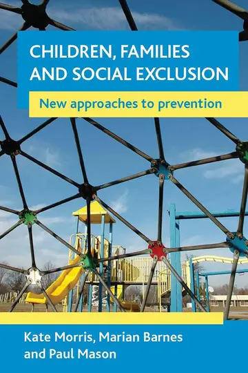 Cover of Children, Families and Social Exclusion