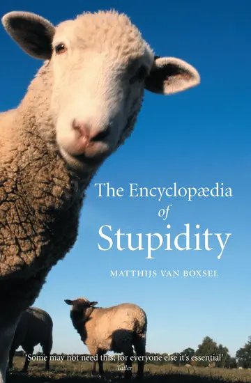Cover of The Encyclopedia of Stupidity