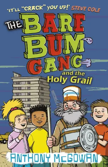 Cover of The Bare Bum Gang and the Holy Grail