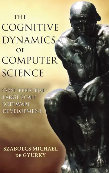 Cover of The Cognitive Dynamics of Computer Science
