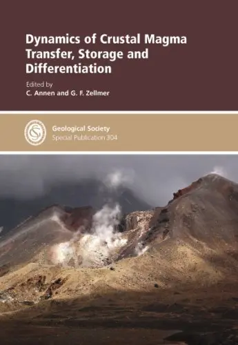 Cover of Dynamics of Crustal Magma Transfer, Storage and Differentiation