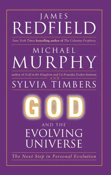 Cover of God and the Evolving universe - the Next Step in Personal Evolution