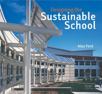 Cover of Designing the Sustainable School