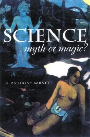 Cover of Science, Myth or Magic?