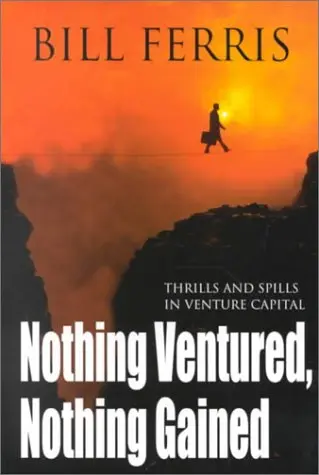 Cover of Nothing Ventured, Nothing Gained