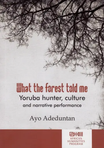 Cover of What the forest told me