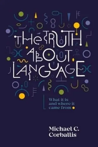 Cover of Truth About Language