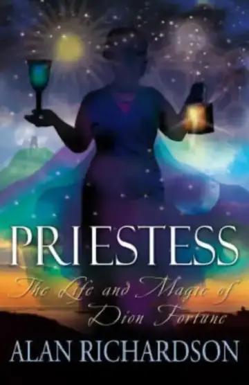 Cover of PRIESTESS The Life and Magic of Dion Fortune