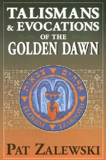 Cover of Talismans & Evocations of the Golden Dawn