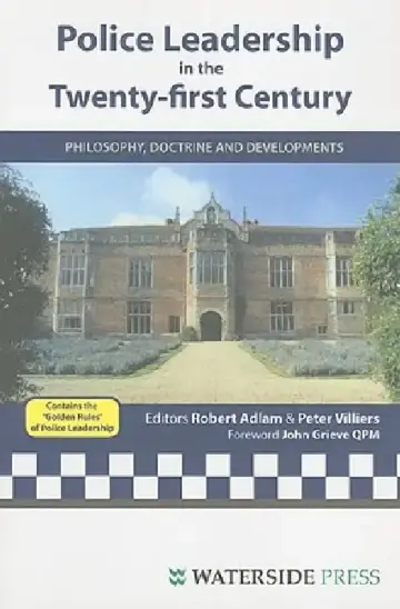 Cover of Police Leadership in the Twenty-First Century
