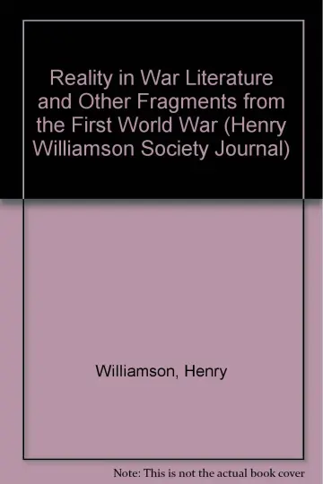 Cover of Reality in War Literature and Other Fragments from the First World War