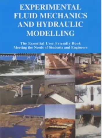 Cover of Experimental Fluid Mechanics and Hydraulic Modelling