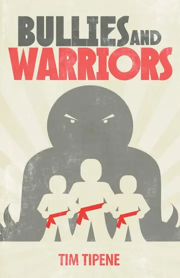 Cover of Bullies and Warriors