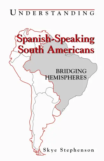 Cover of Understanding Spanish-Speaking South Americans