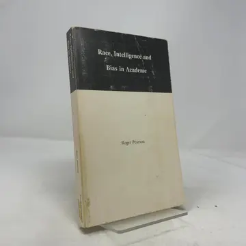 Cover of Race, Intelligence and Bias in Academe