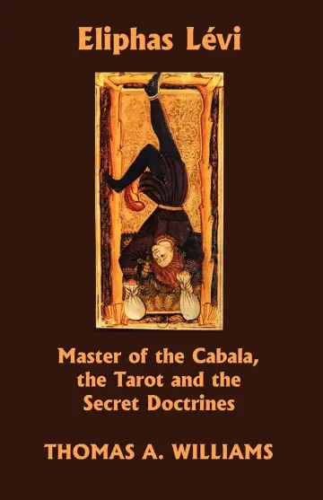 Cover of Eliphas Levi, Master of the Cabala, the Tarot and the Secret Doctrines