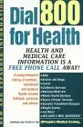 Cover of Dial 800 for Health