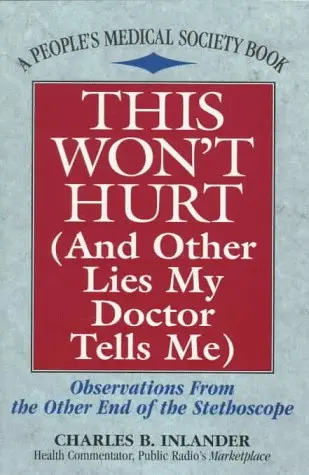 Cover of This Won't Hurt (and Other Lies My Doctor Tells ME)