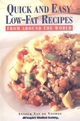 Cover of Quick and Easy Low-Fat Recipes from around the World