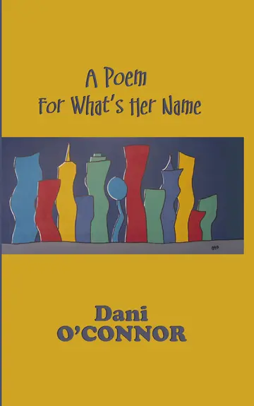 Cover of A Poem for What's Her Name